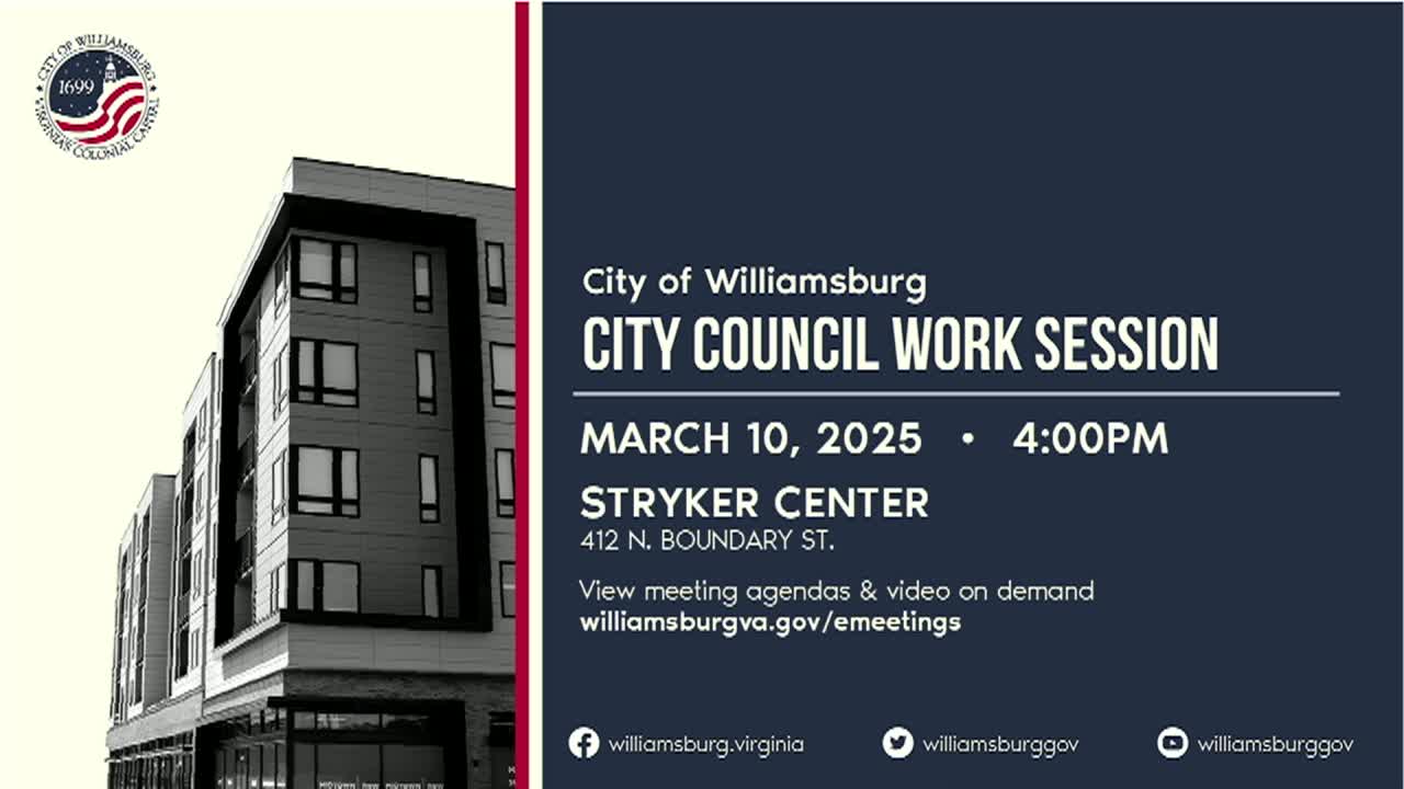Thumbnail image for Williamsburg City Council Work Session Rebroadcast - March 10, 2025