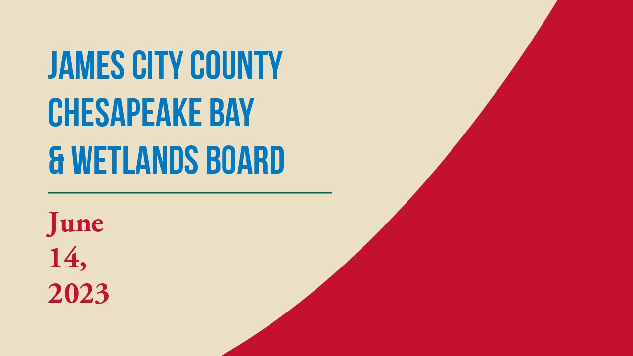 Thumbnail image for Chesapeake Bay & Wetlands Board Meetings 6/14/23